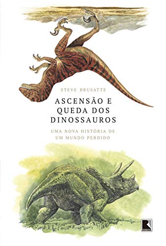 As 30 Melhores Críticas De Ascensão E Queda Dos Dinossauros Com Comparação Em