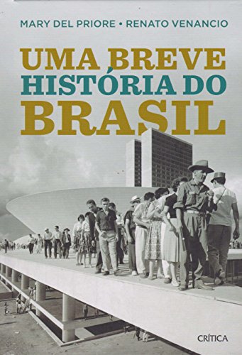 As 30 Melhores Críticas De Uma Breve Historia Do Brasil Com Comparação Em