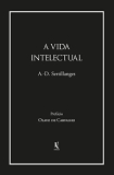 As 30 Melhores Críticas De A Vida Intelectual A. D. Sertillanges Com Comparação Em