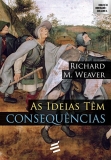 As 30 Melhores Críticas De As Ideias Tem Consequencias Com Comparação Em