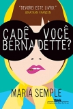 As 30 Melhores Críticas De Cade Voce Bernadette Com Comparação Em