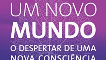 As 30 Melhores Críticas De um novo mundo – o despertar de uma nova consciência Com Comparação Em